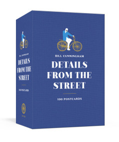 Bill Cunningham: Details from the Street (100 Postcards) by New York Times, 9781524763510