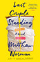 Last Couple Standing (A Novel) by Matthew Norman, 9781984821089