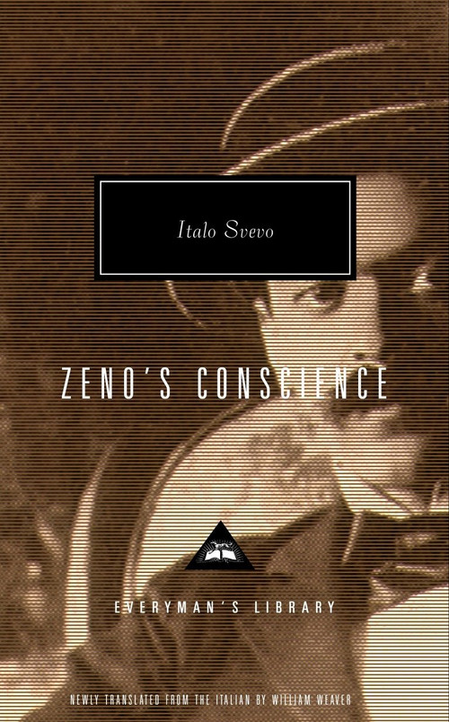 Zeno's Conscience (Introduction by William Weaver) by Italo Svevo, William Weaver, William Weaver, Elizabeth Hardwick, 9780375413308