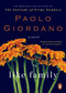 Like Family (A Novel) by Paolo Giordano, Anne Milano Appel, 9780143108610