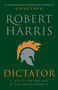 Dictator (A Novel) by Robert Harris, 9780307948137