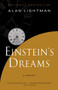Einstein's Dreams by Alan Lightman, 9781400077809