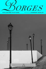 Collected Fictions by Jorge Luis Borges, Andrew Hurley, 9780140286809