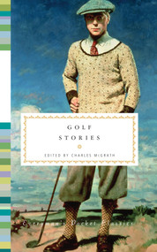 Golf Stories by Charles McGrath, 9780307596895