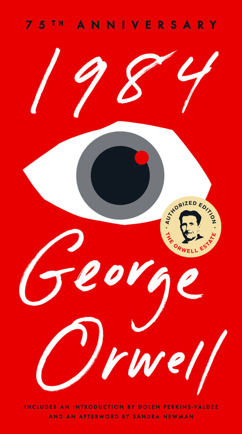 1984 (75th Anniversary) - 9780451524935 by George Orwell, Dolen Perkins-Valdez, Sandra Newman, 9780451524935