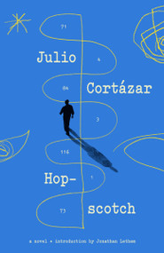 Hopscotch (A Novel) by Julio Cortázar, 9780394752846