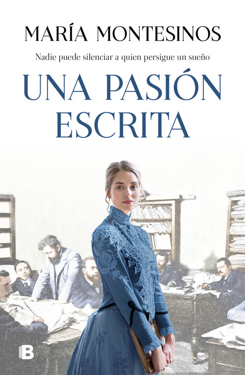 Una pasión escrita / A Written Passion (Spanish Edition) by Maria Montesinos, 9788466668712