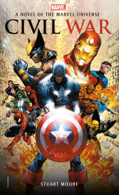 Civil War (A Novel of the Marvel Universe) by Stuart Moore, 9781785659584
