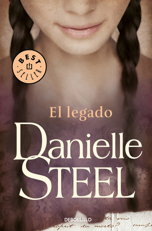 El legado / Legacy (Spanish Edition) by Danielle Steel, 9788466334723