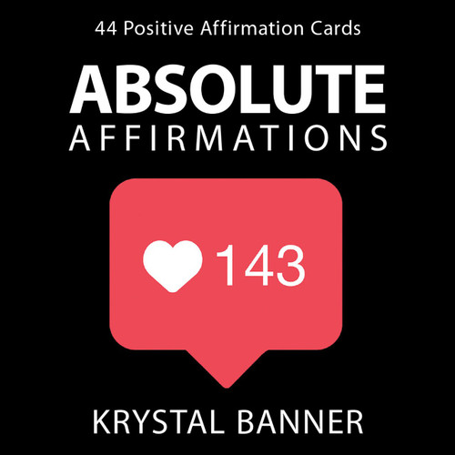 Absolute Affirmations (44 Positive Affirmation Cards) (Miniature Edition) by Krystal Banner, 9781401964313