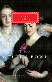 The Golden Bowl (Introduction by Denis Donoghue) - 9780679417330 by Henry James, Denis Donoghue, 9780679417330