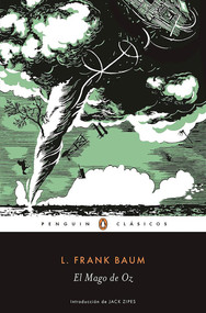 El Mago de Oz / The Wonderful Wizard of Oz (Spanish Edition) by Frank L. Baum, 9788491052531