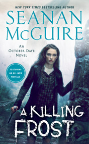 A Killing Frost - 9780756412524 by Seanan McGuire, 9780756412524