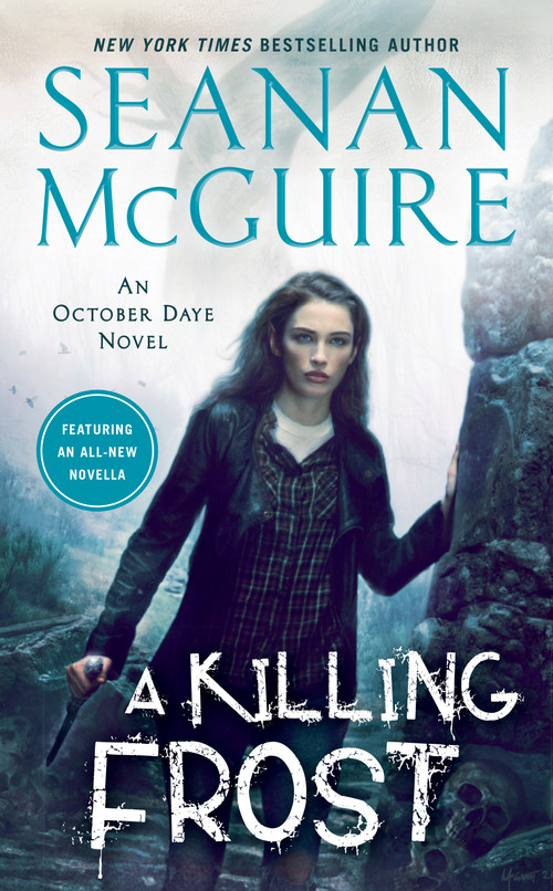 A Killing Frost - 9780756412524 by Seanan McGuire, 9780756412524