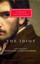 The Idiot - 9780375413926 by Fyodor Dostoevsky, Richard Pevear, Larissa Volokhonsky, Richard Pevear, 9780375413926
