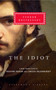 The Idiot (Introduction by Richard Pevear) - 9780375413926 by Fyodor Dostoevsky, Richard Pevear, Larissa Volokhonsky, Richard Pevear, 9780375413926