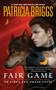 Fair Game by Patricia Briggs, 9780425256183