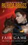 Fair Game by Patricia Briggs, 9780425256183
