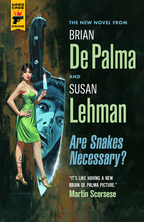 Are Snakes Necessary? by Brian De Palma, Susan Lehman, 9781789091458