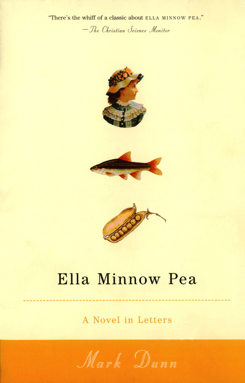 Ella Minnow Pea (A Novel in Letters) by Mark Dunn, 9780385722438
