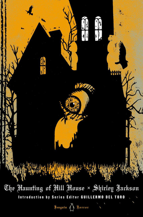 The Haunting of Hill House by Shirley Jackson, Guillermo del Toro, Laura Miller, 9780143122357