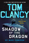Tom Clancy Shadow of the Dragon - 9780593188095 by Marc Cameron, 9780593188095