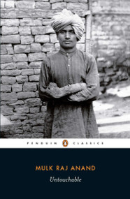 Untouchable - 9780141393605 by Mulk Raj Anand, Ramachandra Guha, E. M. Forster, 9780141393605