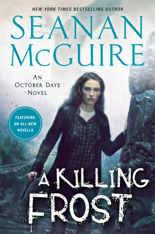 A Killing Frost - 9780756415082 by Seanan McGuire, 9780756415082