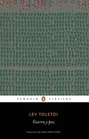 Guerra y paz / War and Peace (Spanish Edition) by Lev Tolstoi, 9788491050216