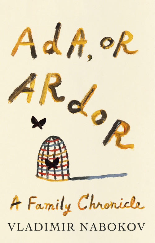 Ada, or Ardor (A Family Chronicle) by Vladimir Nabokov, 9780679725220