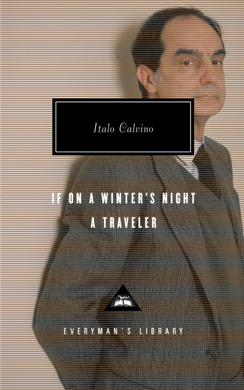 If on a Winter's Night a Traveler (Introduction by Peter Washington) - 9780679420255 by Italo Calvino, William Weaver, Peter Washington, 9780679420255