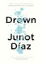 Drown by Junot Díaz, 9781573226066