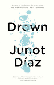 Drown by Junot Díaz, 9781573226066