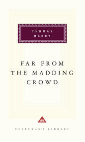 Far from the Madding Crowd (Introduction by Michael Slater) - 9780679405764 by Thomas Hardy, Michael Slater, 9780679405764