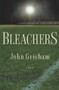 Bleachers (A Novel) by John Grisham, 9780385511612