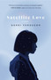 Satellite Love (A Novel) by Genki Ferguson, 9780771049873