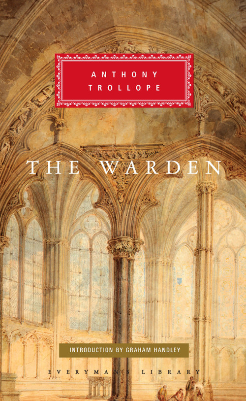 The Warden (Introduction by Graham Handley) - 9780679405511 by Anthony Trollope, Graham Handley, 9780679405511