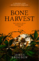 Bone Harvest by James Brogden, 9781785659973