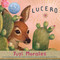 Lucero (Spanish Edition) by Yuyi Morales, 9780823447848