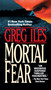 Mortal Fear by Greg Iles, 9780451180414