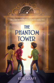 The Phantom Tower - 9781524739546 by Keir Graff, 9781524739546