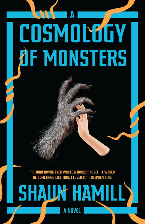 A Cosmology of Monsters (A Novel) - 9780525563921 by Shaun Hamill, 9780525563921
