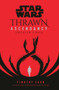Star Wars: Thrawn Ascendancy (Book II: Greater Good) by Timothy Zahn, 9780593158296