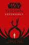 Star Wars: Thrawn Ascendancy (Book II: Greater Good) by Timothy Zahn, 9780593158296