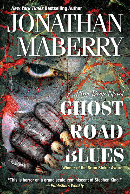 Ghost Road Blues by Jonathan Maberry, 9781496705396