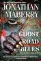 Ghost Road Blues by Jonathan Maberry, 9781496705396
