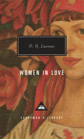 Women in Love (Introduction by David Ellis) - 9780679409953 by D. H. Lawrence, David Ellis, 9780679409953