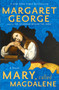 Mary, Called Magdalene by Margaret George, 9780142002797