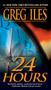 24 Hours (A Suspense Thriller) by Greg Iles, 9780451203595
