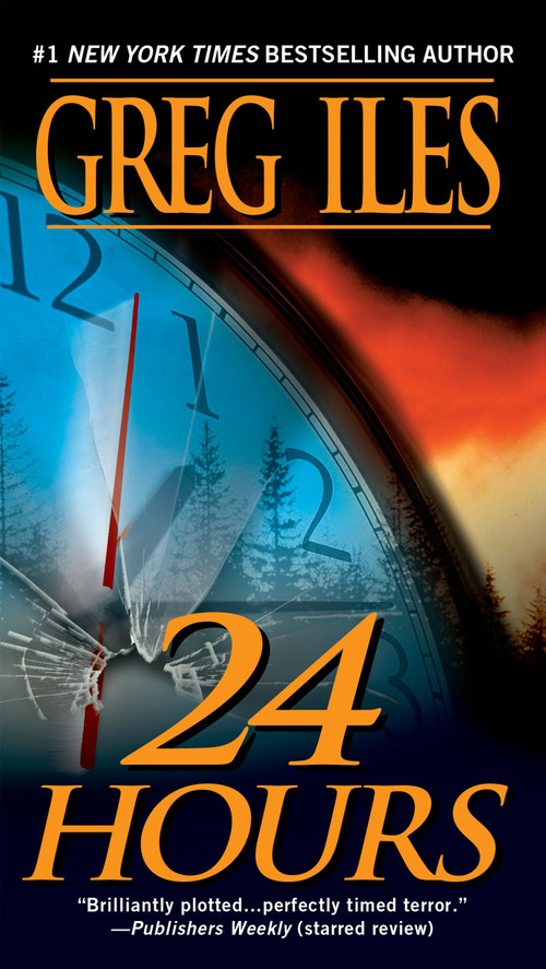 24 Hours (A Suspense Thriller) by Greg Iles, 9780451203595